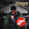 Rasta Thomas Falsetto (feat. Justin Thomas) A Trigger and Some Honesty