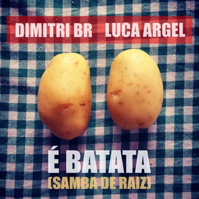 É Batata (Samba de Raiz) - Single