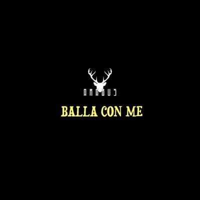 Balla Con Me - Single