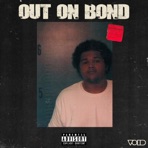 Out On Bond - Single