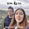 Son Kere (feat. Kadriye Merve Dogan) - Tan lyrics