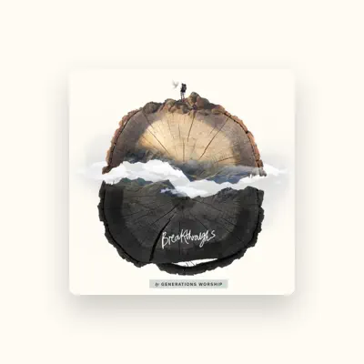 Listen to Generations Worship, watch music videos, read bio, see tour dates & more!