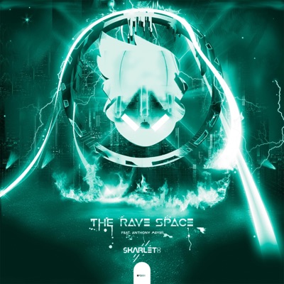 The Rave Space (feat. Anthony Meyer) - Single