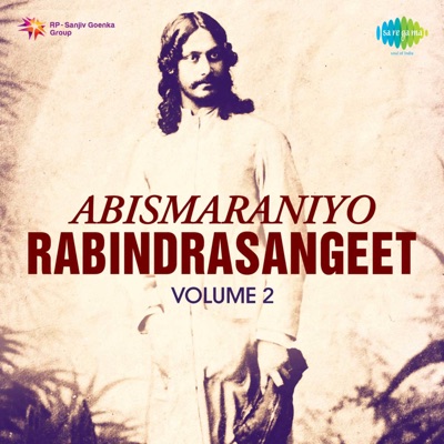 Abismaraniyo Rabindrasangeet, Vol. 2