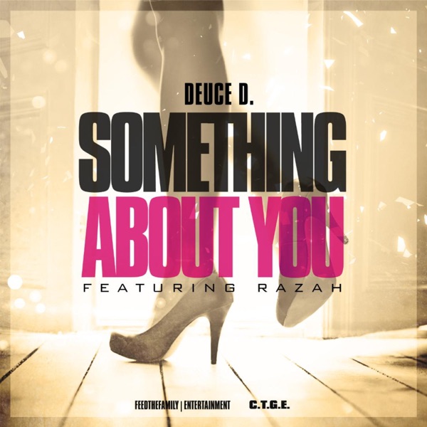 Something About You (feat. Razah) - Single - Deuce.D