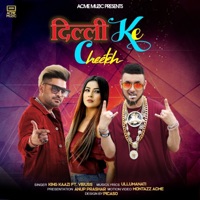 Dilli Ke Cheeteh (feat. Viruss) - Single - King Kaazi