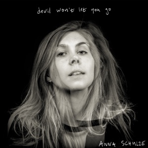 Devil Won't Let You Go - Single