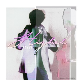 Higher Sonny Digital