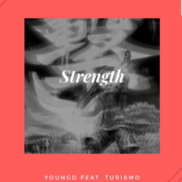 Cover of Strength (feat. Turismo) - Single