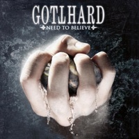 Need to Believe - Gotthard