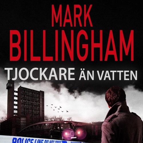 Tjockare än vatten: Tom Thorne 8 cover