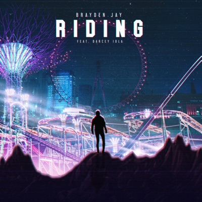 Riding (feat. Darcey Iola) - Single