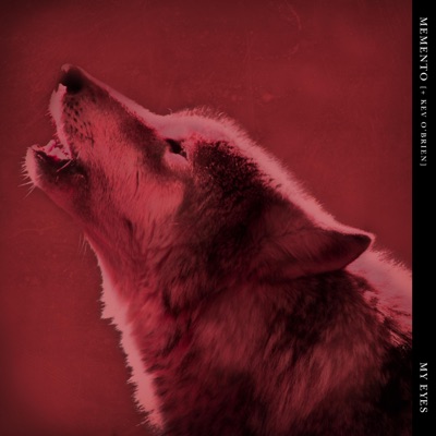 My Eyes (feat. Kev O'brien) - Single