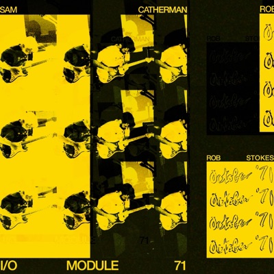 I/O Module 71 (feat. Sam Catherman) - Single