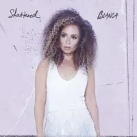 Shattered (Radio Edit) — Blanca