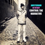 Control the Narrative (feat. DJ Fatboy) - Single