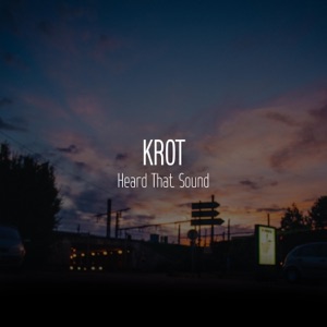Heard That Sound - Single