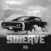 Swerve (feat. Shmoney Juelz, Lilzayzay & Mark Dreamz) - Single - TRBLDT