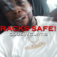 Racks Safe (feat. Money Mu) - Single - Cousin Curtis