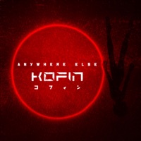 Anywhere Else - Single - Kofin
