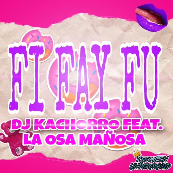 Fi Fay Fu (feat. La Osa Mañosa)