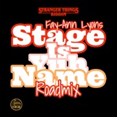 Stage Is Yuh Name (Roadmix) artwork