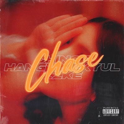 Chase (feat. HangtimeKyul & Lzke) - Single