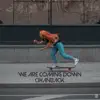 We Are Coming Down (Extended Mix)