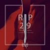 29 RIP - Single