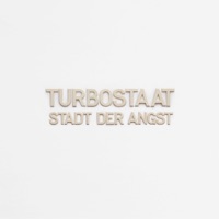 Turbostaat - Eine Stadt gibt auf