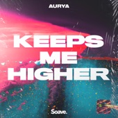 Keeps Me Higher artwork