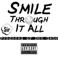 Smile Through It All - Single - $irCLOUD