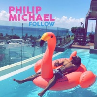 Follow - Single - Philip Michael