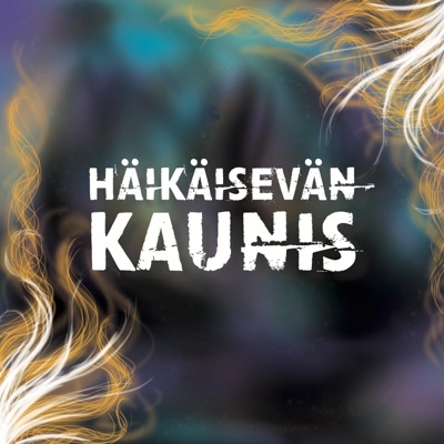 Häikäisevän kaunis