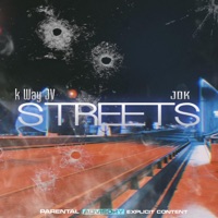 Streets (feat. JDK) - Single - k Way JV