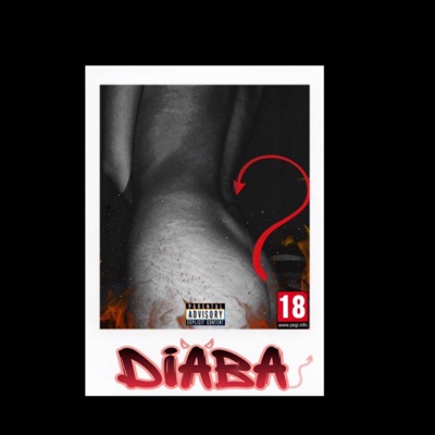 Diaba (feat. H2 Preto & Lover) - Single