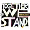 Together We Stand