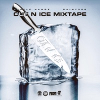 Cut N Ice Mixtape - Hustle Handz & Saint300