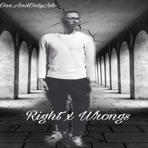 Right X Wrongs - Single