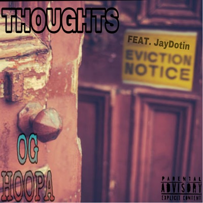Thoughts (feat. Jaydotin) - Single