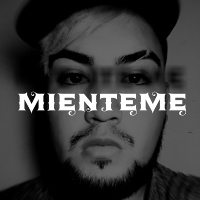 Mienteme - Single