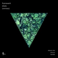 Ekata (Remixes) - Single - Framewerk