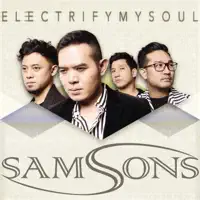 Electrify My Soul — SAMSONS