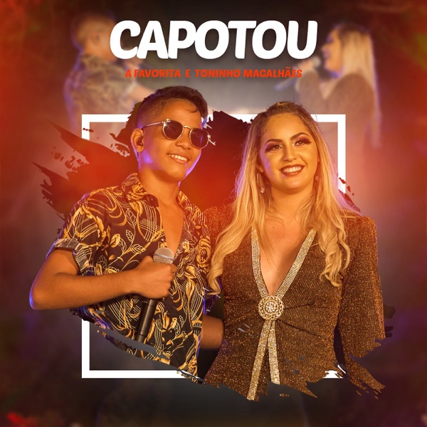 Capotou (feat. Toninho Magalhães)