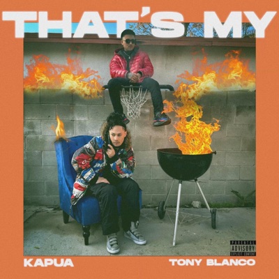 That's My (feat. Tony Blanco) - Single