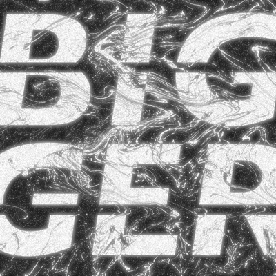 Bigger (feat. Seigfried) - Single