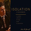 Isolation Chamber