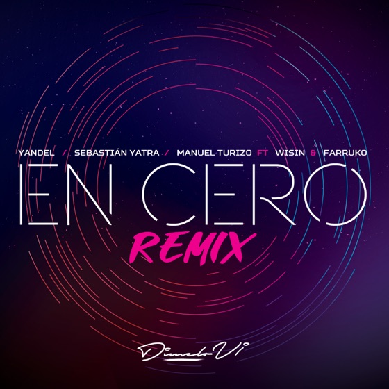 Cover artwork for En Cero (feat. Wisin & Farruko)