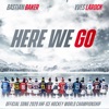 Here We Go (Official Song 2020 Iihf Ice Hockey World Championship) - Single