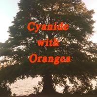 Cyanide With Oranges - Single - Tangerine Overload